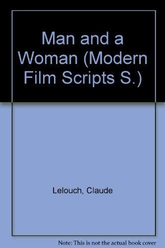 Man and a Woman: A Film by Claude Lelouch