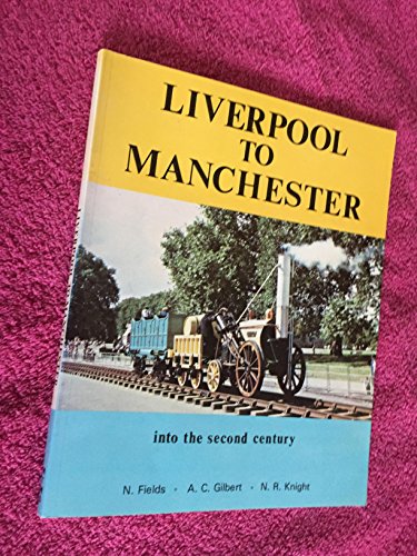 Stock image for Liverpool to Manchester into the Second Century for sale by WorldofBooks