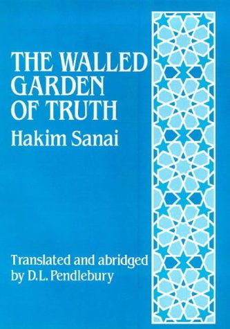 Imagen de archivo de The Walled Garden of Truth: The Hadiqa (English and Persian Edition) a la venta por Michael Knight, Bookseller