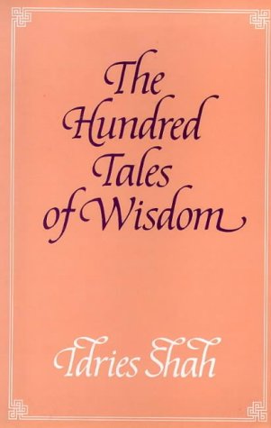 9780900860607: The Hundred Tales of Wisdom