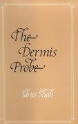 9780900860836: The Dermis Probe