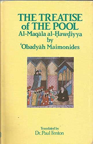 9780900860874: The Treatise of the Pool: Al-Maqala al-Hawdiyya
