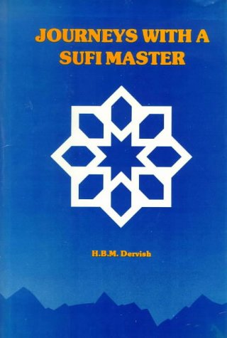 Stock image for Journeys with a Sufi Master for sale by Front Cover Books