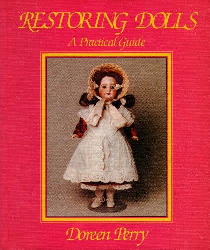 9780900873614: Restoring Dolls