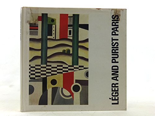 Leger and Purist Paris (9780900874161) by John Golding; Christopher Green