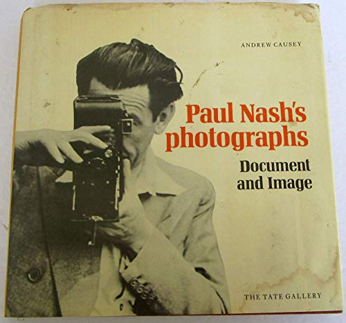 Stock image for Paul Nash's Photographs Document and Image for sale by Better World Books Ltd