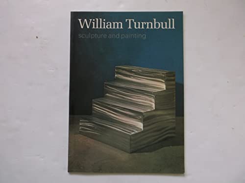 Stock image for William Turnbull: Sculpture and Painting for sale by The Bookseller