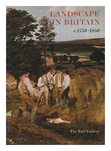 Imagen de archivo de Landscape in Britain, C.1750-1850 a la venta por Better World Books