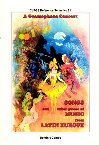 Beispielbild fr Songs and Music from Latin Europe (CLPGS Reference Series) zum Verkauf von getbooks GmbH