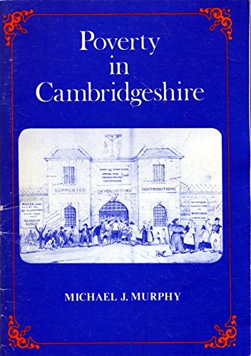 9780900891298: Poverty in Cambridgeshire (Cambridge Town, Gown & County S.)