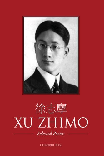 Beispielbild fr Xu Zhimo - Selected Poems zum Verkauf von St Vincent de Paul of Lane County