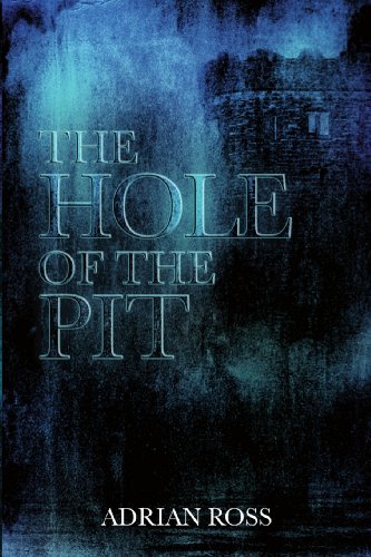 Beispielbild fr The Hole of the Pit : And by One, by Two and by Three zum Verkauf von Better World Books