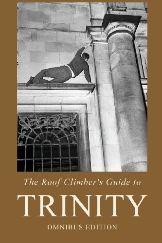 Stock image for The Roof-Climber's Guide to trinity Omnibus Edition. for sale by Harry Alter