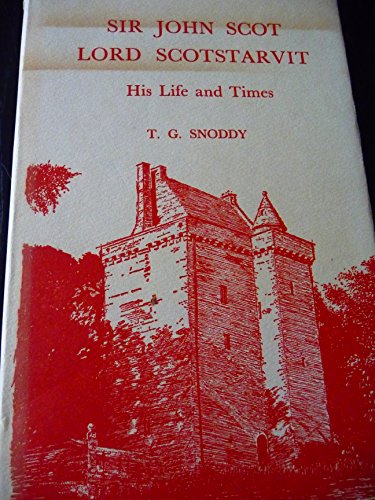 Beispielbild fr Sir John Scot His Life and Times zum Verkauf von Hessay Books