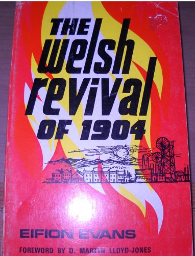 Beispielbild fr Welsh Revival of 1904 zum Verkauf von WorldofBooks
