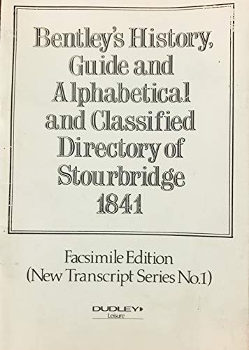 Stock image for History and Directory of Stourbridge, 1841 for sale by WorldofBooks