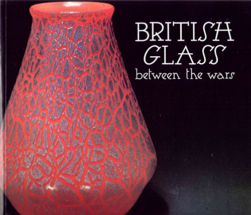 British Glass Between the Wars