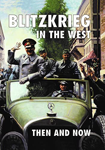 Blitzkrieg in the West : Then and Now (After the Battle) [Hardcover ] - Pallud, Jean-Paul