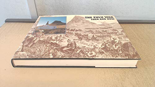 Imagen de archivo de Zulu War: Then and Now (After the Battle) a la venta por Wonder Book
