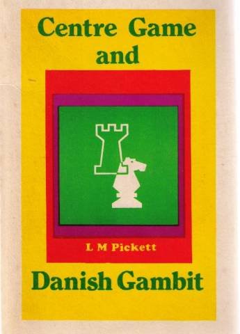 Beispielbild fr Centre game and Danish gambit zum Verkauf von Wonder Book