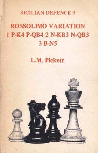 Stock image for Sicilian Defence 9: Rossolimo Variation / 1 P-K4 P-QB4 2 N-KB3 N-QB4 3 B-N5 for sale by Time Tested Books