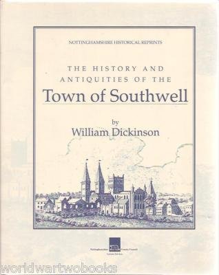 The History and Antiquities of the Town of Southwell