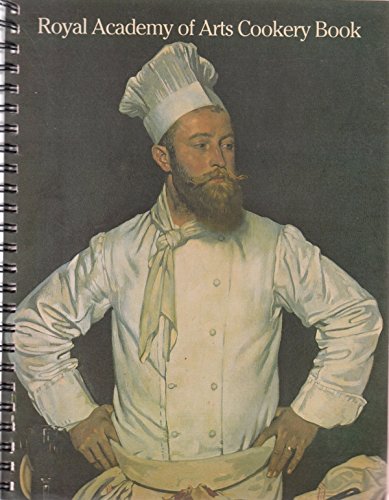 Stock image for Royal Academy of Arts Cookery Book for sale by Better World Books