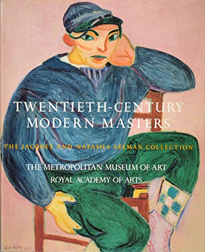 Imagen de archivo de Twentieth-Century Modern Masters, The Jacques and Natasha Gelman Collection, a la venta por Holt Art Books