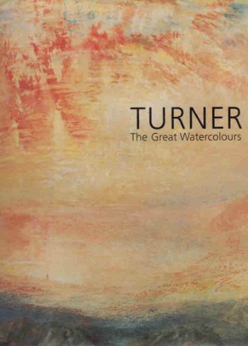 Stock image for Turner : The Great Watercolours for sale by Books From California