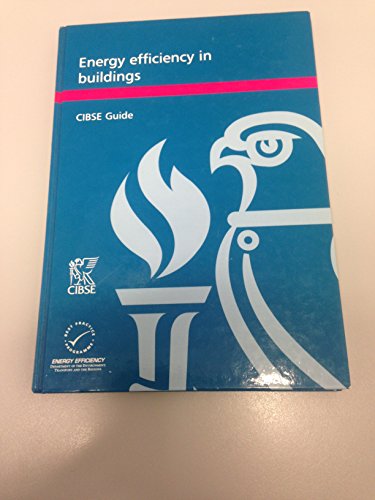 Beispielbild fr CIBSE Guide F: Energy Efficiency in Buildings (CIBSE Guide) zum Verkauf von Phatpocket Limited