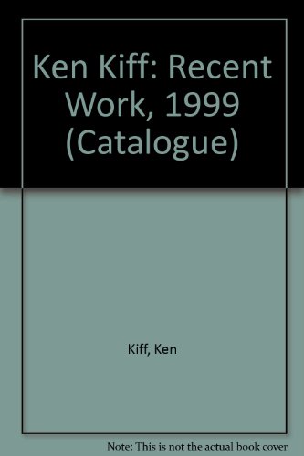 Ken Kiff - Recent Work 1999 (9780900955822) by Andrew Lambirth