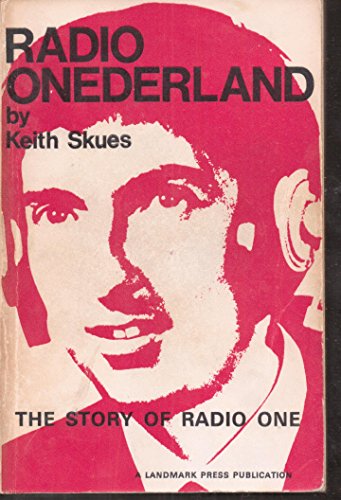 Stock image for Radio Onederland: The Story of Radio One for sale by dsmbooks