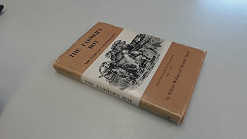 Stock image for THE FARMER'S BOY: The Story of a Suffolk Poet Robert Bloomfield, his life and poems 1766-1823 for sale by Stephen Dadd