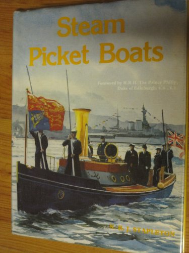 Stock image for Steam Picket Boats: And Other Small Steam Craft of the Royal Navy for sale by Gold Country Books