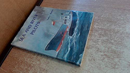 Beispielbild fr Sea and River Pilots zum Verkauf von Goldstone Books