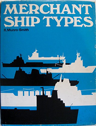 9780900976261: Merchant Ship Types
