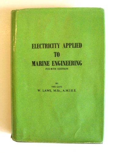Stock image for Electricity Applied to Marine Engineering. for sale by Antiquariat J. Hnteler