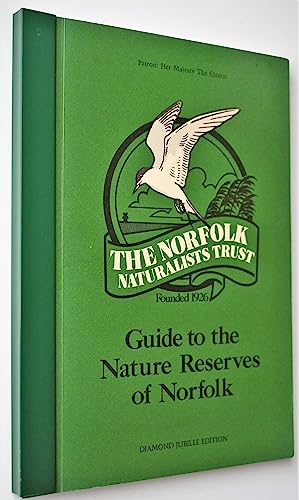 Guide to the Nature Reserves of Norfolk