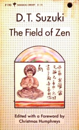 Beispielbild fr The field of Zen zum Verkauf von HPB-Diamond