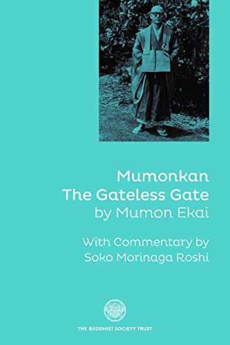 Stock image for Mumonkan: The Gateless Gate [Paperback] Roshi, Soko Morinaga for sale by Lakeside Books