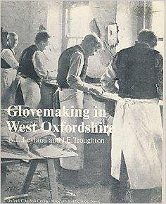 9780901036025: Glovemaking in West Oxfordshire: The Craft and Its History