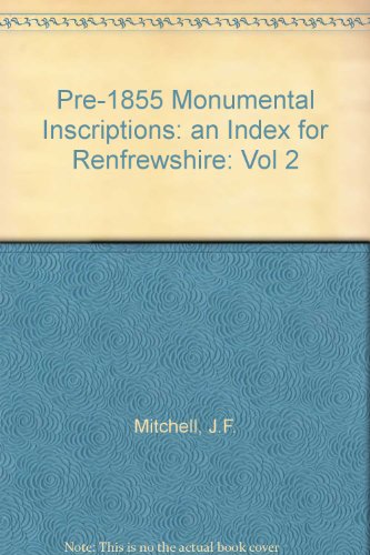 9780901061454: Pre-1855 Monumental Inscriptions: an Index for Renfrewshire