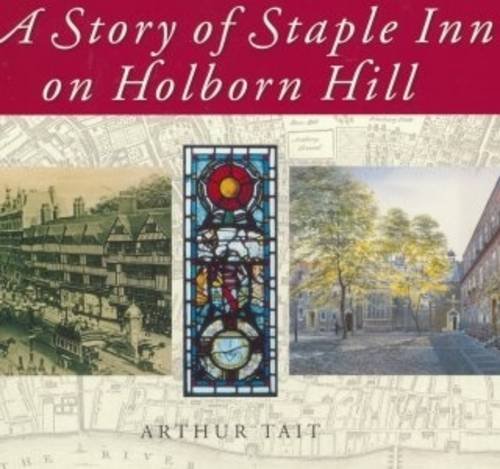 Stock image for A Story of Staple Inn on Holborn Hill for sale by HALCYON BOOKS
