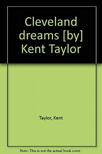 Cleveland dreams (9780901068224) by Taylor, Kent