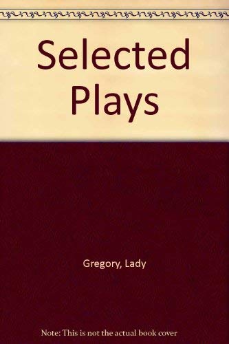 Beispielbild fr Selected Plays (The Coole edition) zum Verkauf von Magus Books Seattle