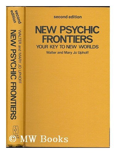 9780901072740: New Psychic Frontiers: Your Key to New Worlds