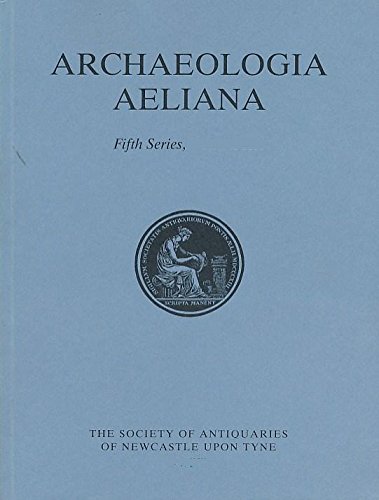 9780901082299: Archaeologia Aeliana or Miscellaneous Tracts Relating to Antiquity 5th Series Volume XII 1984