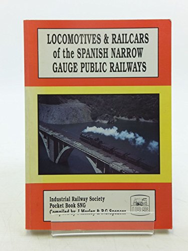 Locomotives and Railcars of Spanish Narrow Gauge Railways