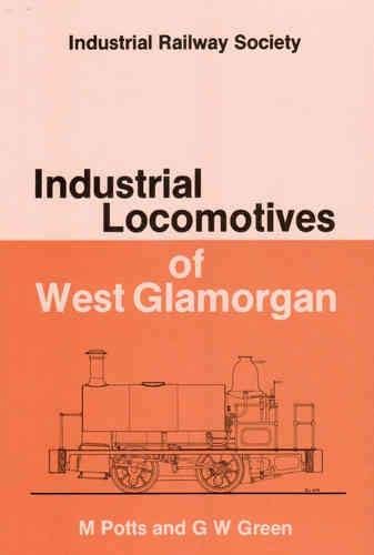 Beispielbild fr Industrial Locomotives of West Glamorgan (Handbook Series) zum Verkauf von WorldofBooks