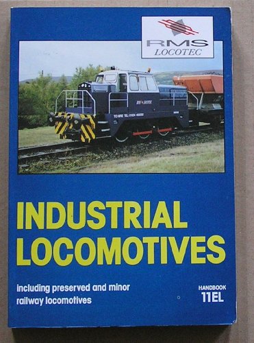 Industrial Locomotives (Existing Locomotives)